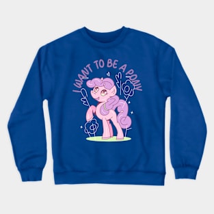 Cute Little Pony Crewneck Sweatshirt